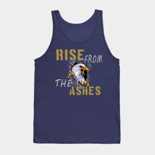 rise from the ashes, like a phoenix Tank Top